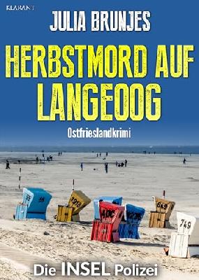 Herbstmord auf Langeoog. Ostfrieslandkrimi (Die INSEL Polizei 20)