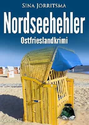 Nordseehehler. Ostfrieslandkrimi (Köhler und Wolter ermitteln 16)