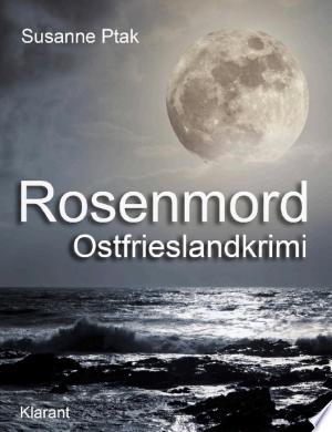 Buchcover: Rosenmord. Ostfrieslandkrimi