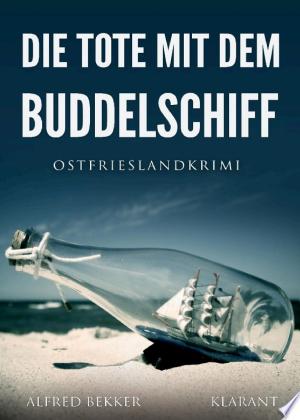 Buchcover: Die Tote mit dem Buddelschiff. Ostfrieslandkrimi