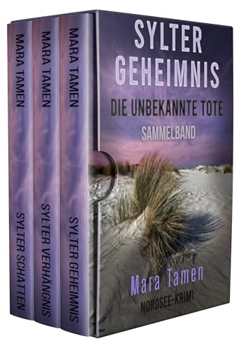 Buchcover: Nordsee-Krimi Sammelband - Sylter Geheimnis, Sylter Verhängnis, Sylter Schatten (Sina Marten ermittelt)