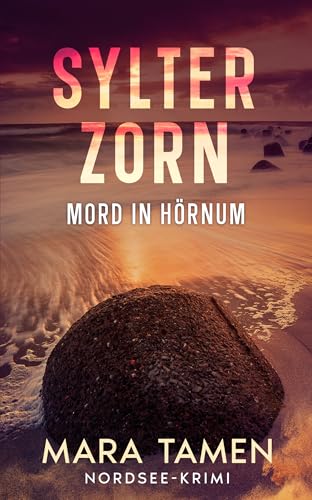 Buchcover: Sylter Zorn: Mord in Hörnum (Sina Marten ermittelt 5)