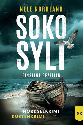 Buchcover: SOKO SYLT - Finstere Gezeiten: Nordseekrimi Küstenkrimi (Berger & Claasen ermitteln 3) (SYLT KRIMI)