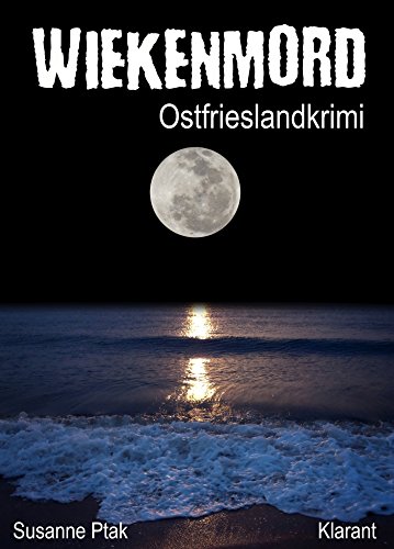 Buchcover: Wiekenmord - Ostfriesenkrimi (Ostfrieslandkrimi 3)