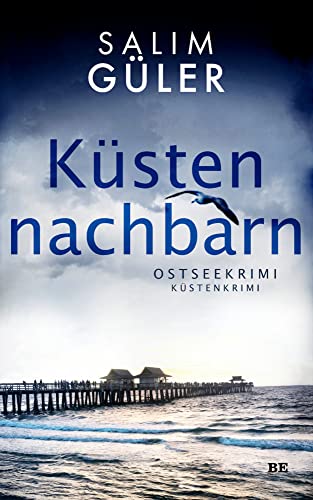 Buchcover: Küstennachbarn: Ostseekrimi - Küstenkrimi